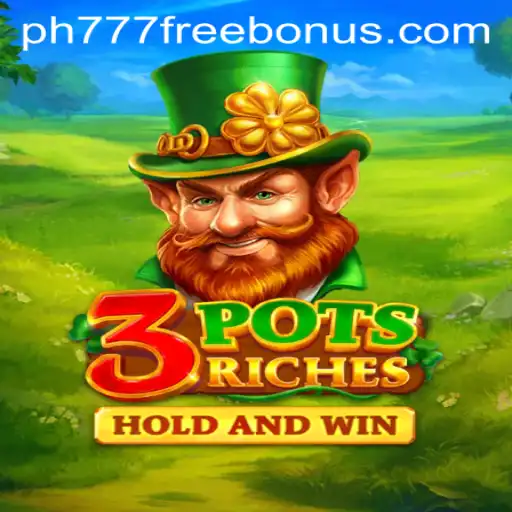 Unveiling 3potsRiches: A Modern Gaming Gem with PH777 Free Coins